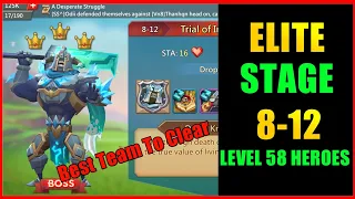 Lords Mobile Elite 8-12 best f2p team with level 58 heroes