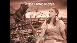 JUDY GARLAND OVER THE RAINBOW SUB INGLÉS Y ESPAÑOL