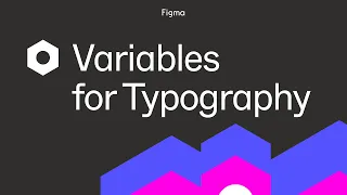 Figma tutorial: Variables for typography