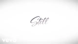 Hillary Scott & The Scott Family - Still (Lyric Video)