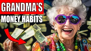 Frugal Living Habits of GRANDMA: 15 NEW Tips To Adopt TODAY