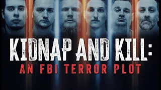 KIDNAP and KILL: An FBI Terror Plot | OFFICAL TRAILER