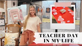 TEACHER DAY IN MY LIFE THE DAY BEFORE VALENTINES DAY || decorating, classroom management, & more!