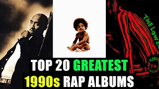 Top 20 Rap Albums of The 1990s