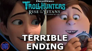 Why the Ending of Trollhunters: Rise of the Titans is Terrible