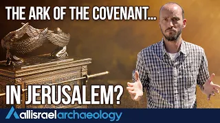 The Lost Ark in the Holy City? - All Israel Archaeology