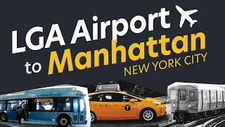 LGA Airport to New York (ALL OPTIONS)