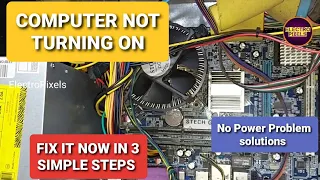PC Not Turning ON | CPU Not Starting | Fix It Yourself | Power ON Problem!! How to Fix won't turn on