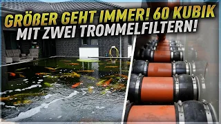 MEGA Koiteich mit 62.150 Liter und 2 Trommelfiltern!