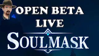 SOULMASK OPEN BETA FIRST LOOK