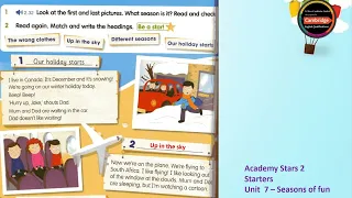 Academy Star 2 - Starters _ Unit 7 - Seasons of fun _ Lesson 4 - Reading