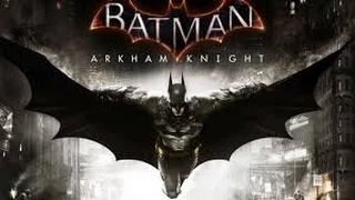 Batman: Arkham Knight Прохождение (Бэтмен Рыцарь Аркхема) Часть 28: ОСВОБОЖДАЕМ ПЛЮЩА