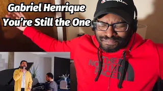 Gabriel Henrique - You’re Still the One (Cover) REACTION!!!