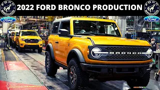 2022 FORD BRONCO PRODUCTION, Michigan Assembly Plant - FORD BRONCO CAR PRODUCTION