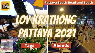 Lichterfest in Pattaya 🙏🕯️ Viele Leute am Strand um dieses Fest zu feiern - Thailand November 2021