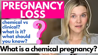 Pregnancy Loss: Chemical vs Clinical Pregnancy? What Should You Know About A Biochemical Pregnancy?