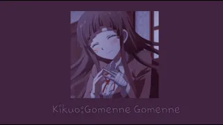 Kikuo:Gommene Gomenne- (Slowed+Reverb)