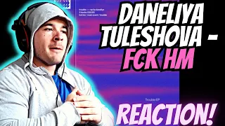 Daneliya Tuleshova - Fck Hm - REACTION!!!