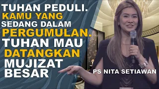 TUHAN MAU DATANGKAN MUJIZAT BESAR BAGIMU | Ps Nita Setiawan #nitasetiawan #keluargaallah