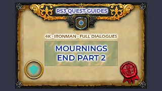 RS3: Mournings End Part 2 Quest Guide | 4K | Ironman