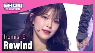 [COMEBACK] fromis_9 - Rewind (프로미스나인 - 리와인드) l Show Champion l EP.440