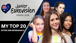 Junior Eurovision 2018| My Top 20 AFTER SECOND REHEARSALS