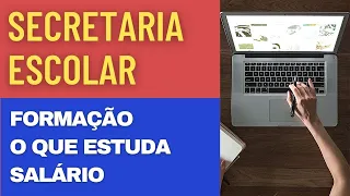 O Que é Preciso Para Ser um Auxiliar de Secretaria Escolar