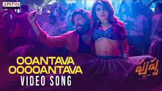 Oo Antava Video Song | Pushpa Songs | Allu Arjun, Rashmika | DSP | Sukumar | Samantha | Indravathi