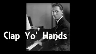 George Gershwin - CLAP YO' HANDS (Songbook)