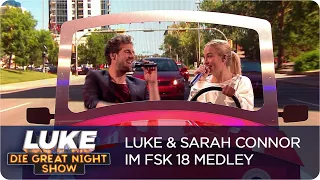 FSK 18 Songs mit Sarah Connor & Luke Mockridge | LUKE! Die Greatnightshow