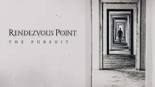 Rendezvous Point - The Pursuit (Bonus Track - Official Audio)