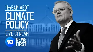 Net Zero: Scott Morrison Announces Australia's Plan to Tackle Climate Change LIVE | 10 News First