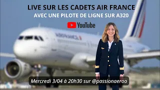 #live Les cadets Air France