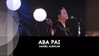 Daniel Alencar | AbaPai (Ao Vivo na África)