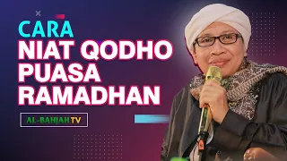 Penting, Harus Tahu‼️Cara Niat Qodho Puasa Ramadhan Yang benar | Buya Yahya