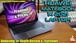 Huawei Matebook 14 2021 In-Depth Unboxing & Review (Core i5/8GB/512GB) - Premium & Pricey...