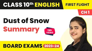 Dust of Snow Summary - A Letter to God | Class 10 English Literature Chapter 1 (2022-23)