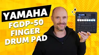 Yamaha | FGDP-50 Finger Drum Pad | Sound Demo