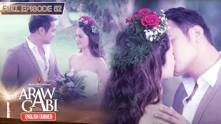 Full Episode 52 | Araw Gabi English Dubbed