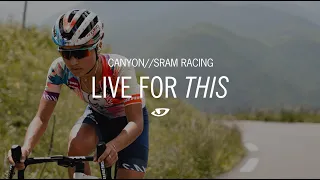 CANYON//SRAM Racing: Live for This