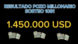 RESULTADO POZO MILLONARIO SORTEO 1081 #pozomillonario #pozorevancha #1081