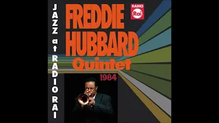 Freddie Hubbard Quintet feat. Michel Petrucciani & Joe Henderson Live in Europe - 1984 (audio only)