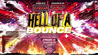 Hell Of A Bounce Podcast Episode 15 - Dj Shanks (Guest Mix Catchy) - DHR