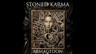 Stoned Karma - ARMAGEDON (Full Album 2019)