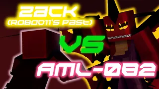 Zack (RoboD11 past) VS AML-082 (Tigereye35's version) | [Made by RoboDragon11]