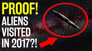 Harvard Professor says Aliens Visited in 2017 & More Are Coming!? - Oumuamua UFO Scout Ship Proof