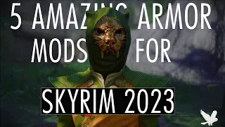 5 AMAZING Skyrim Standalone Armor Mods For 2023!