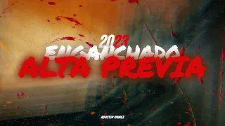 ENGANCHADO ALTA PREVIA 2023 LO MAS NUEVO REMIX - dj agustin gomez