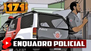 ENQUADRO POLICIAL no 171 #shorts