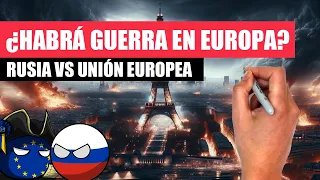 ✅ ¿Es posible una GRAN GUERRA en EUROPA entre RUSIA y la UNIÓN EUROPEA?